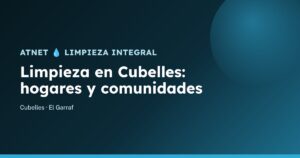 Empresa de limpieza en Cubelles - ATNET